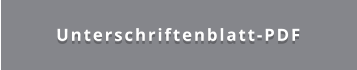 Unterschriftenblatt-PDF